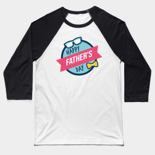 Copy of Copy of Copy of Copy of  happy Father's Day 2022 stickers gift for your beautiful dad Baseball T-Shirt